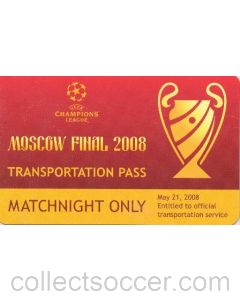 2008 Champions League Final in Moscow Transportation Pass