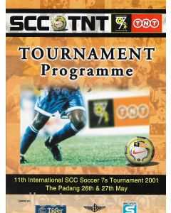 2001 Official Programme Soccer 7's  - Fulham, Leicester, Sydney FC  includes Masters Played in Singapore