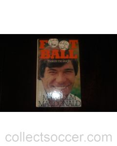 Football Makes Me Laugh book by Malcolm Macdonald 1979