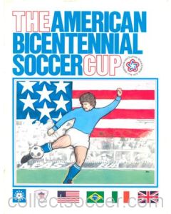 1976 England, Team America, Italy and Brazil in The American Bicentennial Soccer Cup 1976