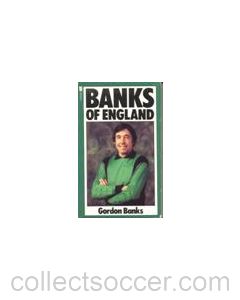Banks of England book by Gordon Banks 1981
