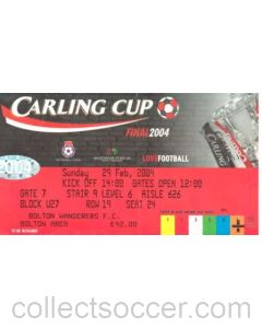 Carling Cup Final 2004 Bolton area ticket 29/02/2004