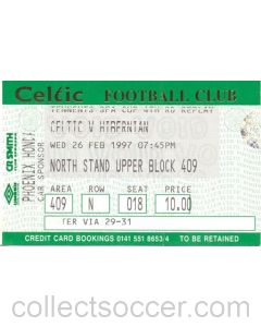 Celtic v Hibernian ticket 26/02/1997 Scottish FA Cup