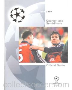 1999-2000 Champions League Quarter and Semi Finals Guide