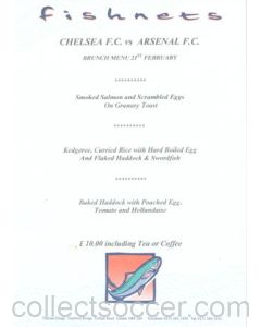 Chelsea v Arsenal Fishnets menu 21/02/2004 Premier League