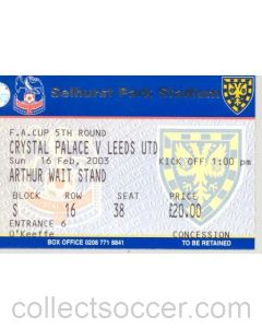 Crystal Palace v Leeds ticket 16/02/2003
