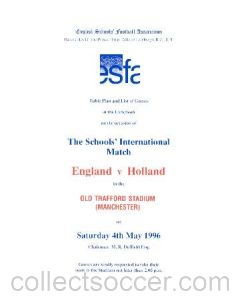 At Manchester United England v Holland menu 04/05/1996 Schools' International Match