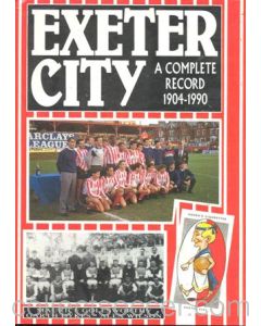 Exeter City - A Complete Record 1904-1990 - book of 1990