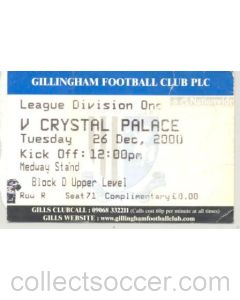 Gillingham v Crystal Palace ticket 26/12/2000 League Division One