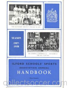 Ilford Schools' Sports Association Annual Handbook of Season 1957-1958