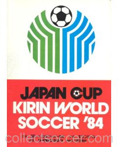 1984 Japan Cup Kirin World Soccer official programme - Ireland, Toulose