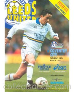 Leeds United v Coventry City official programme 18/03/1995 Premier League, with a giant Mark Beeney poster and a teamsheet