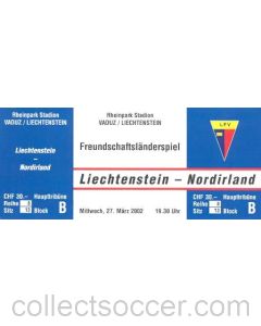 Lichtenstein v Northern Ireland blue unused ticket 27/03/2002