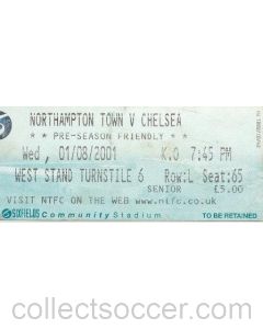 Northampton v Chelsea ticket 01/08/2001 Pre-Season Friendly