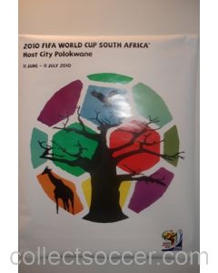 2010 World Cup South Africa Poster Host City Polokwane