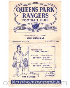 Queen's Park Rangers v Gillingham Football Programme in mint condition for the match played on the 19th April 1954.