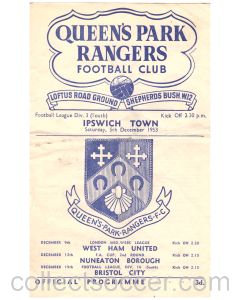 Queen's Park Rangers v Ipswich Town Football Programme in mint condition for the match played on the 5th December 1953.
