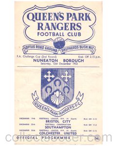 1953 Queen's Park Rangers v Nuneaton Borough Football Programme in mint condition for the match played on the 12th December 1953.