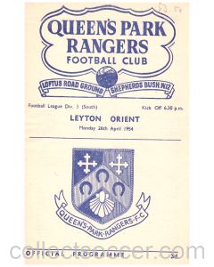 Queens Park Rangers v Leyton Orient Football Programme for the match played on the 26th April 1954 in good condition.