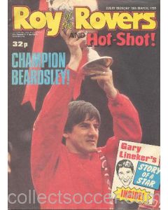 Roy of the Rovers - Hot-Shot! magazine of 18/03/1989 with plenty of football comics inside and a double page poster of Gary Lineker in the middle