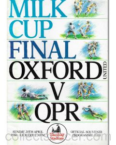 1986 League Cup Final Programme Oxford United v Queens Park Rangers