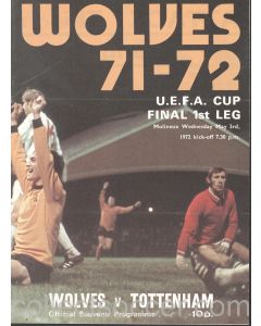1972 UEFA Cup Final 1st Leg Programme Wolves v Tottenham Hotspur