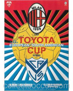 1994 Club World Cup / Toyota Cup AC Milan v Velez Sarsfield Football Programme