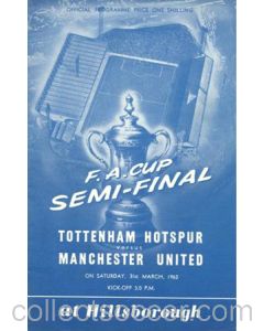 1962 F.A. Cup Semi-Final Tottenham Hotspur v Manchester United official programme 31/03/1962