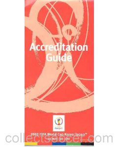 2002 World Cup Accreditation Guide
