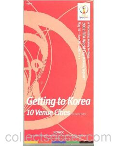 2002 World Cup - Getting To Korea 10 Venue Cities guide