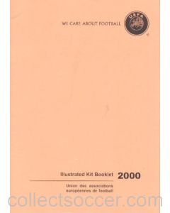 We Care About Football - UEFA Illustrated Kit Booklet 2000