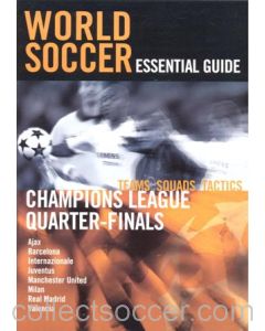 World Soccer Essential Guide Champions League Quarter-Finals 2002-2003