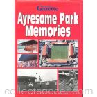 Ayrsome Park Memories - Middlesbrough FC book of 1995 signed by Wilf Mannion