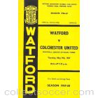 Watford v Colchester United official programme 09/05/1967 Football League