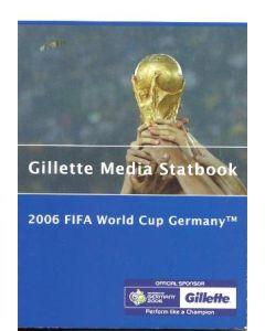 World Cup Germany 2006 Gillette Media guide Statbook