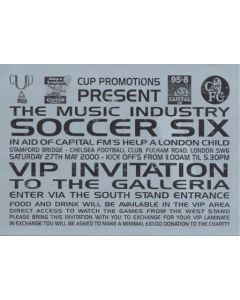 At Chelsea - The Music Industry Soccer Six VIP Invutation to the Galleria 27/05/2000
