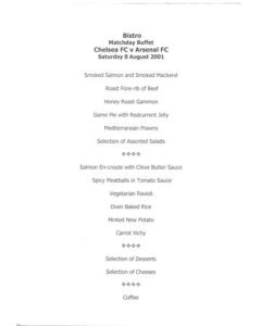Chelsea v Arsenal Bistro Buffet menu 08/08/2001