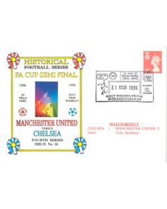 Chelsea v Manchester United 31/03/1996 FA Cup Semi-Final First Day Cover