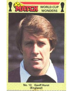 England - Geoff Hurst card produced by Match - World Cup Wonders