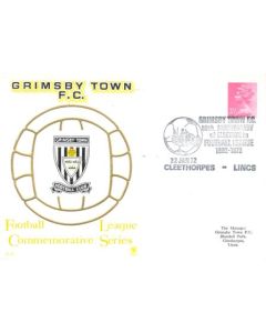 Grimsby Town FC 80th Anniversary of Election to the Football League 1892-1972 First Day Cover 22/01/1972