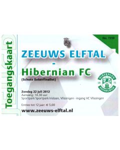 2012 Zeeuws Elftal V Hibernian Football Ticket Blue Issue